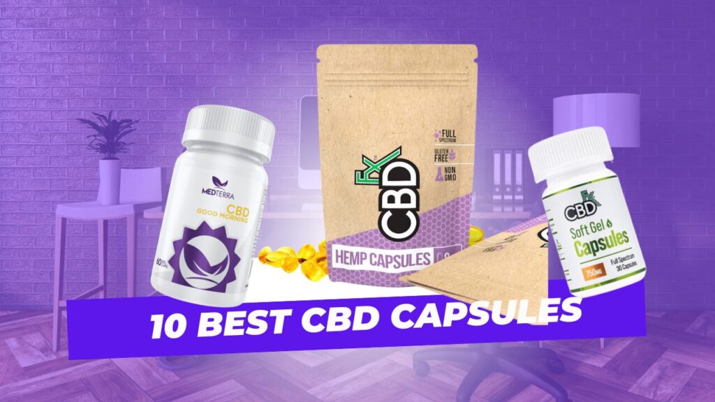 Top 5 Best CBD Gel Capsules 2025
